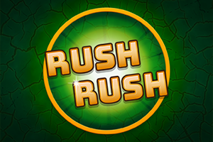 Rush Rush